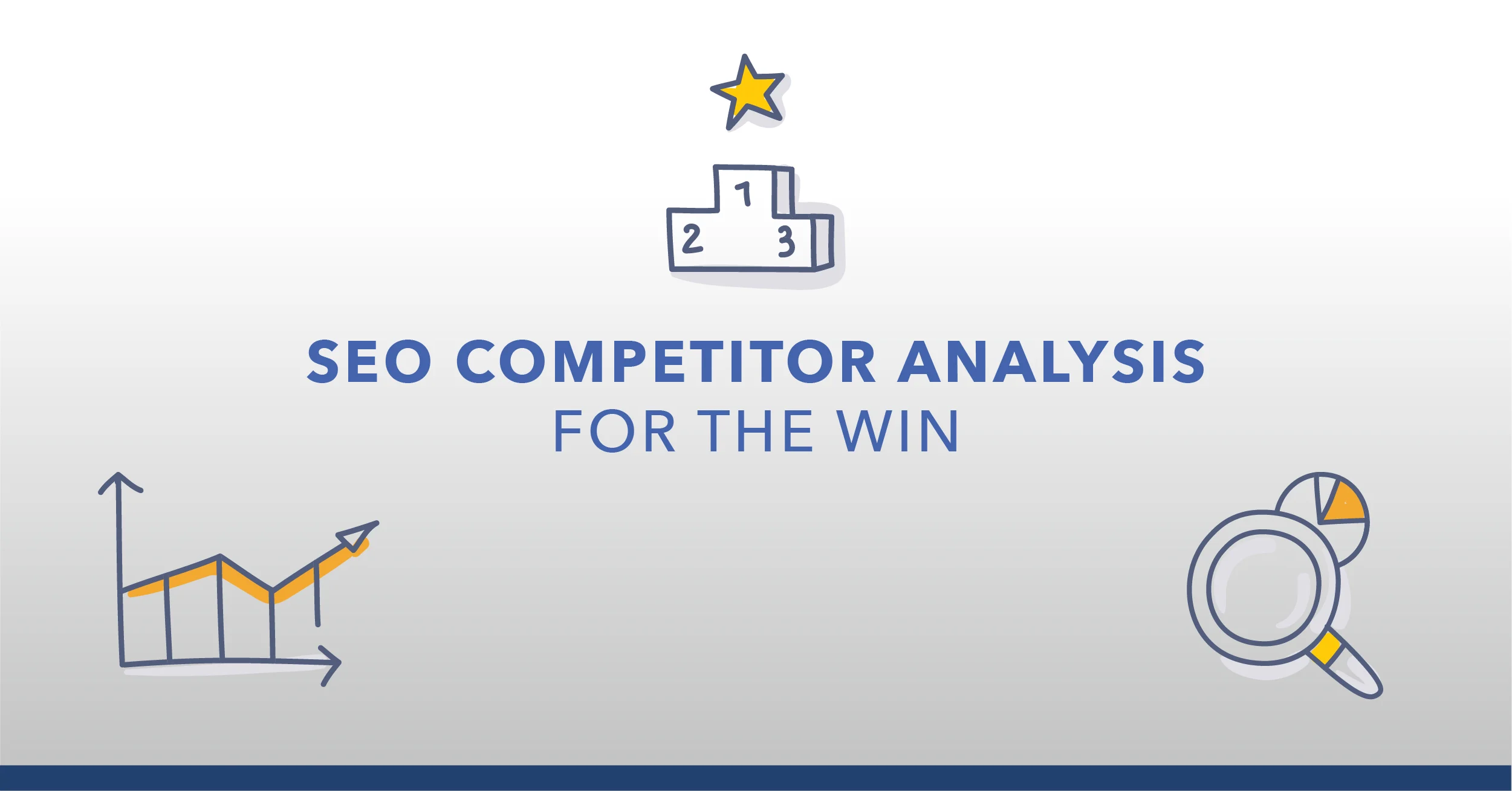 Competitor Analysis